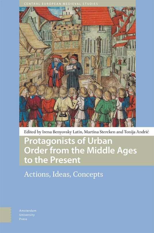 Couverture_Protagonists of Urban Order from the Middle Ages to the Present