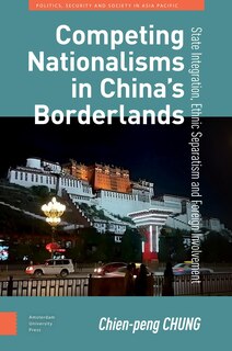 Front cover_Competing Nationalisms in China’s Borderlands