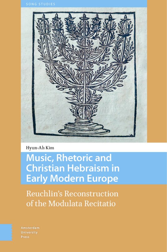 Front cover_Music, Rhetoric and Christian Hebraism in Early Modern Europe