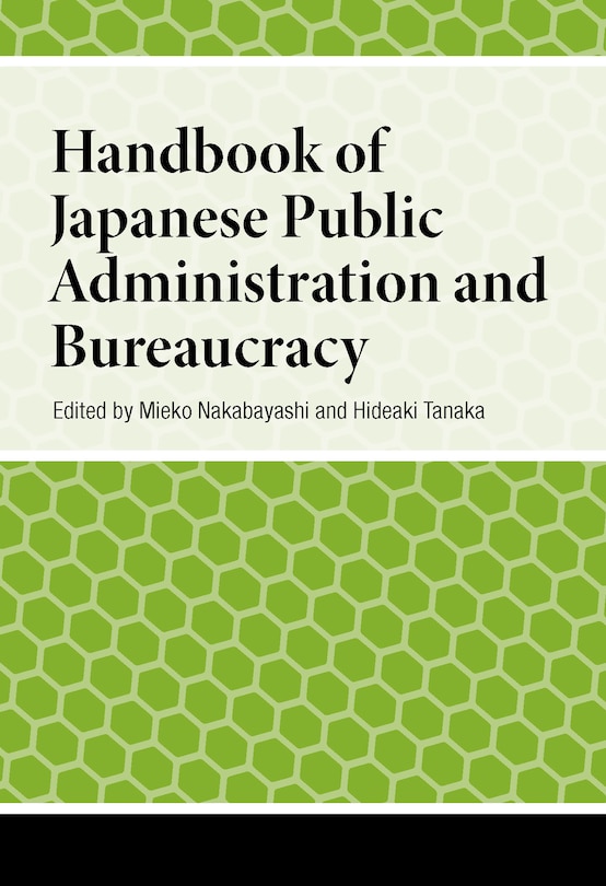 Front cover_Handbook of Japanese Public Administration and Bureaucracy