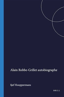 Couverture_Alain Robbe-Grillet autobiographe