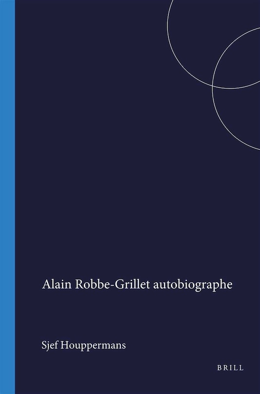 Couverture_Alain Robbe-Grillet autobiographe