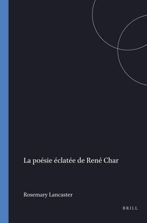Couverture_La po&eacute;sie &eacute;clat&eacute;e de Ren&eacute; Char