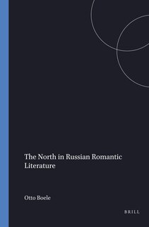 Front cover_The North in Russian Romantic Literature