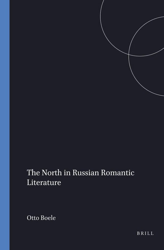 Front cover_The North in Russian Romantic Literature