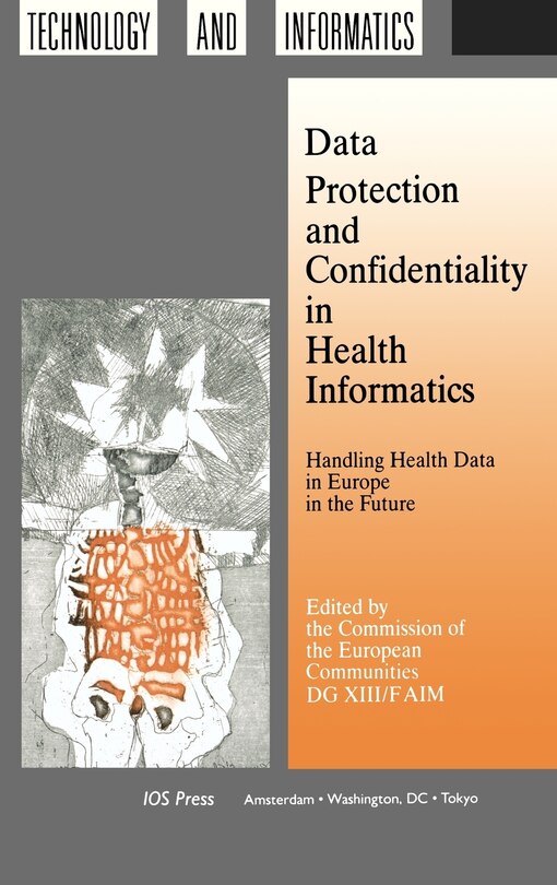 Couverture_Data Protection And Confidentiality In Health Informatics