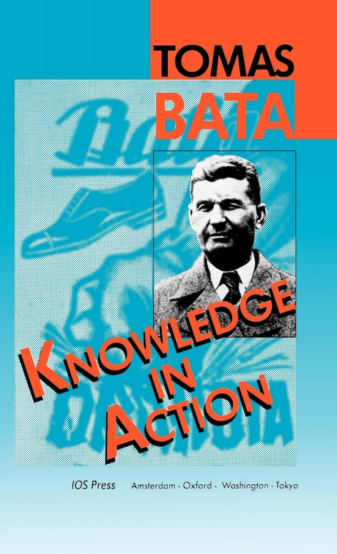 Knowledge In Action: The Bata System Of Management image number 0