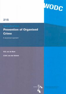 Prevention Of Organised Crime: A Situational Approach