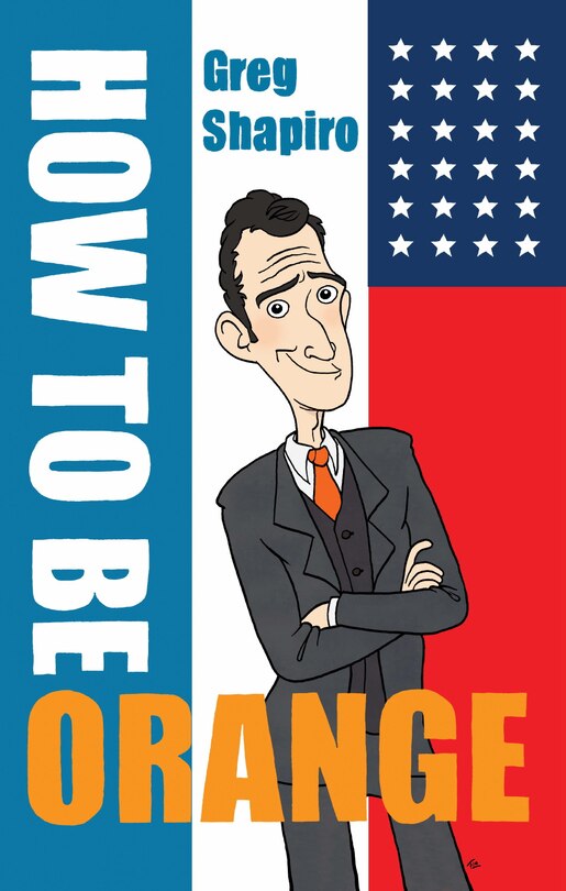 Front cover_How To Be Orange