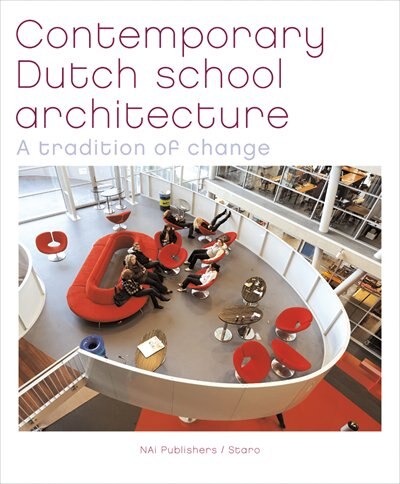Couverture_Contemporary Dutch School Architecture
