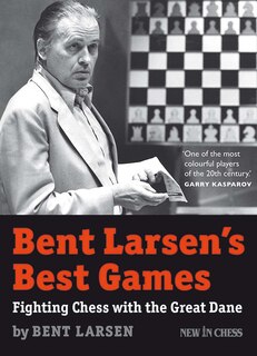 Front cover_Bent Larsen's Best Games