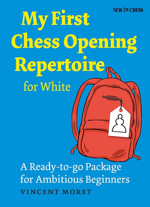 Couverture_My First Chess Opening Repertoire For White