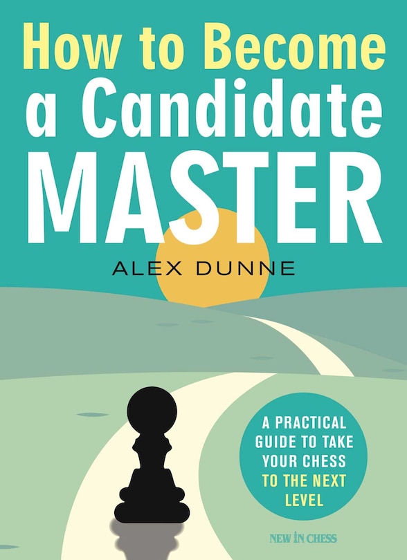 Front cover_How To Become A Candidate Master