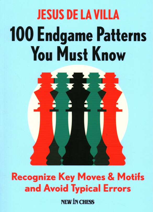 Front cover_100 Endgame Patterns You Must Know