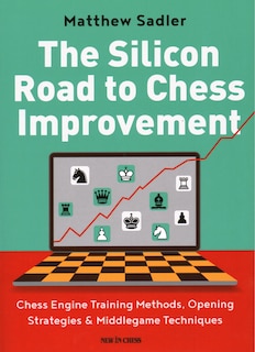 Couverture_The Silicon Road to Chess Improvement