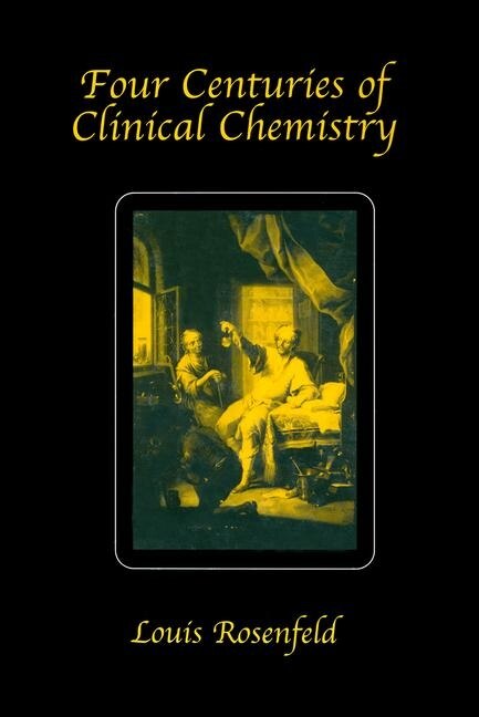 Couverture_Four Centuries of Clinical Chemistry