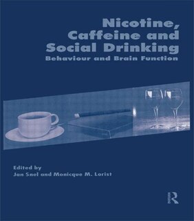 Front cover_Nicotine, Caffeine and Social Drinking