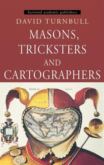 Front cover_Masons, Tricksters and Cartographers