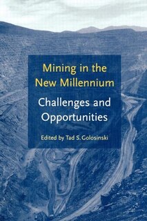 Front cover_Mining In The New Millennium - Challenges And Opportunities