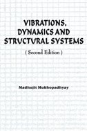Front cover_Vibrations, Dynamics And Structural Systems 2nd Edition