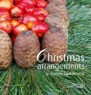 Christmas Arrangements By Daniel Santamaria by Daniel Santamaria
