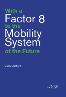 With a Factor 8 to the Mobility System of the Future image number 0