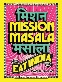 Front cover_Mission Masala - Eat India