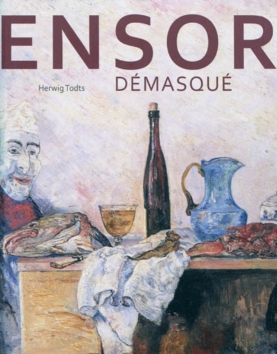 Front cover_Ensor d&eacute;masqu&eacute;