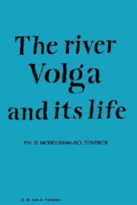 Front cover_River Volga and Its Life
