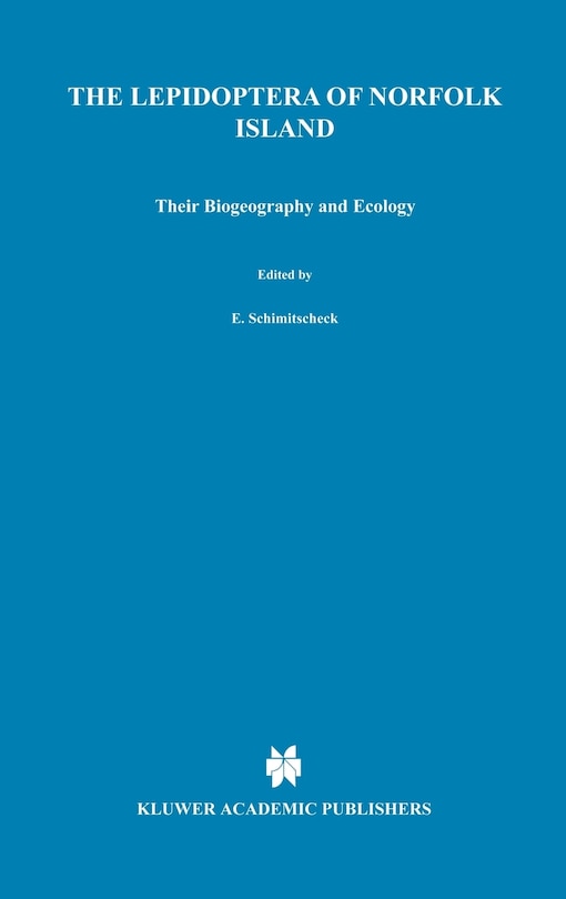 Front cover_Lepidoptera Of Norfolk Island. Their Biogeography And Ecology