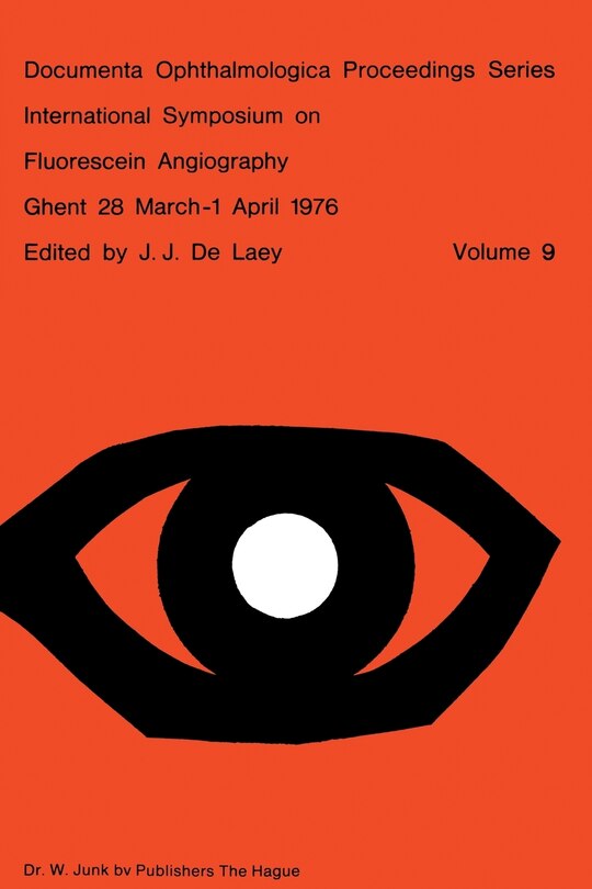 Front cover_International Symposium on Fluorescein Angiography Ghent 28 March-1 April 1976