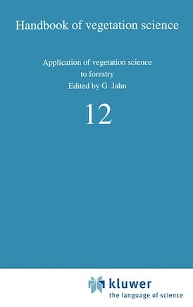 Application of Vegetation Science to Forestry