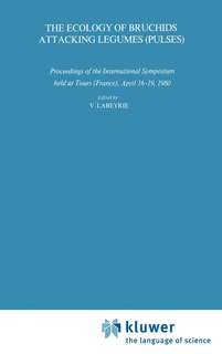 Front cover_The Ecology of Bruchids Attacking Legumes (Pulses)