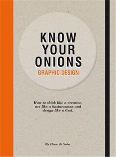 Front cover_Know Your Onions: Graphic Design