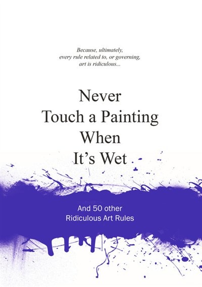 Couverture_Never Touch a Painting When It's Wet