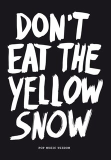 Couverture_Don't Eat the Yellow Snow