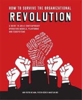 Front cover_How To Survive The Organizational Revolution