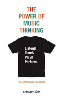 Front cover_The Power of Music Thinking