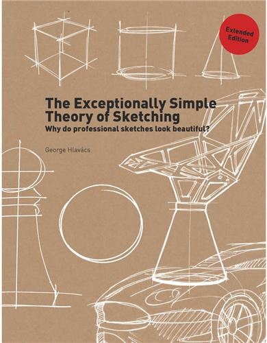 Front cover_The Exceptionally Simple Theory of Sketching (Extended Edition)