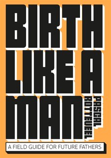 Front cover_Birth Like a Man