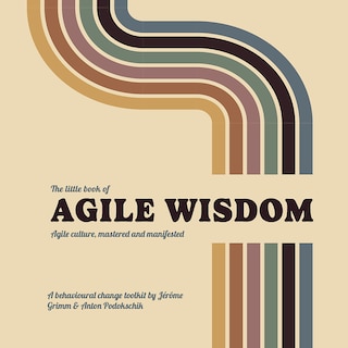 Front cover_The Little Book of Agile Wisdom