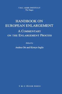 Handbook on European Enlargement:A Commentary on the Enlargement Process