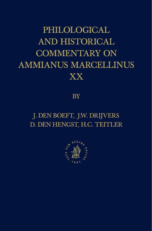 Couverture_Philological and Historical Commentary on Ammianus Marcellinus XX