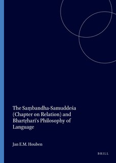 Front cover_The Saṃbandha-Samuddeśa (Chapter on Relation) and Bhartṛhari's Philosophy of Language