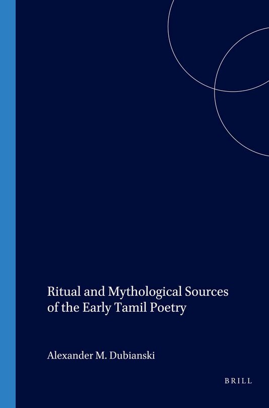 Couverture_Ritual and Mythological Sources of the Early Tamil Poetry