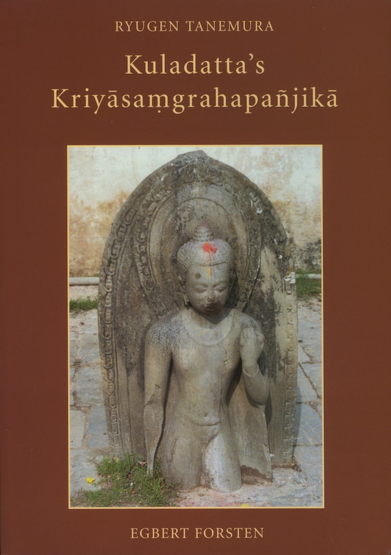 Couverture_Kuladatta's Kriyāsaṃgrahapa&ntilde;jikā