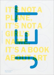 Front cover_JET: It's Not a Plane, It's Not a Girl's Name, It's a Book About Art