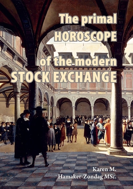 Couverture_The Primal Horoscope Of The Modern Stock Exchange.