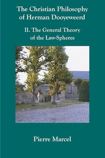Front cover_The Christian Philosophy of Herman Dooyeweerd