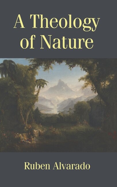 A Theology Of Nature